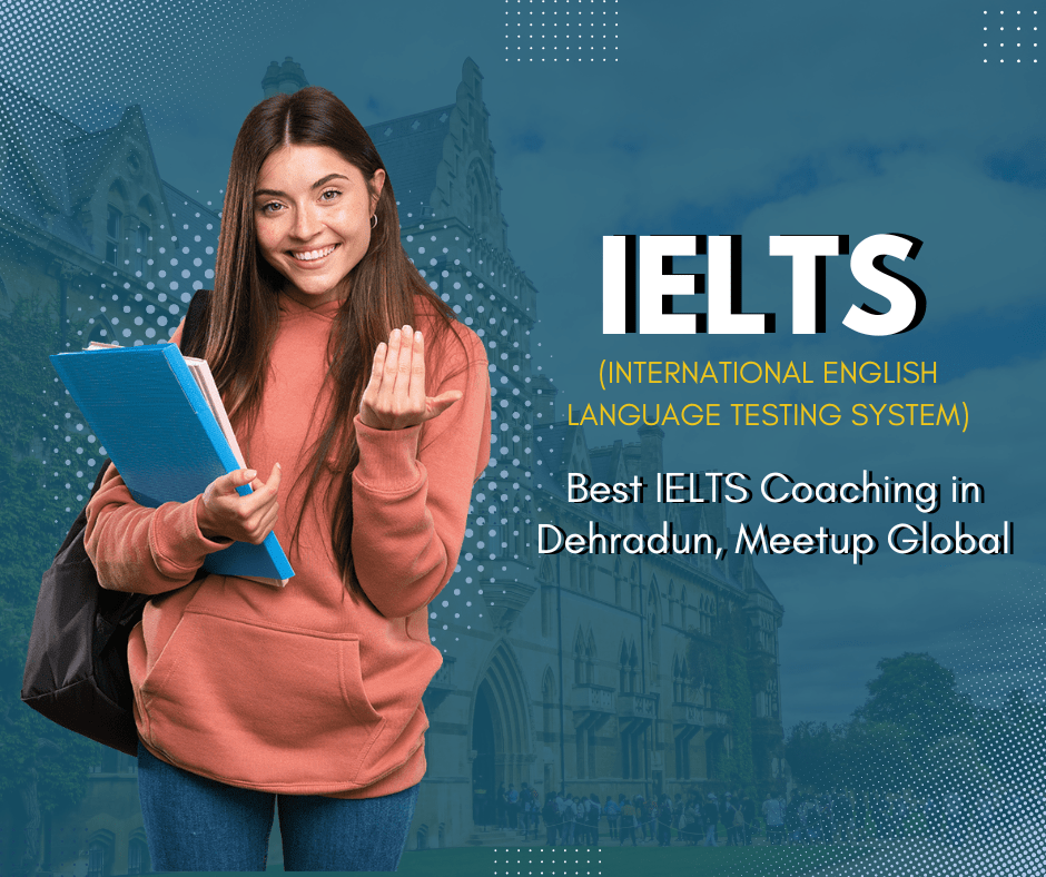 Best IELTS Coaching in Dehradun